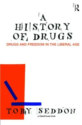 Seddon | A History of Drugs | Buch | 978-0-415-48027-7 | www.sack.de