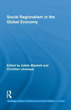 Blackett / Lévesque |  Social Regionalism in the Global Economy | Buch |  Sack Fachmedien