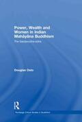 Osto |  Power, Wealth and Women in Indian Mahayana Buddhism | Buch |  Sack Fachmedien