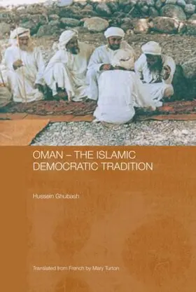 Ghubash |  Oman - The Islamic Democratic Tradition | Buch |  Sack Fachmedien