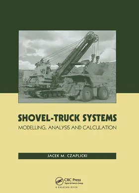 Czaplicki |  Shovel-Truck Systems | Buch |  Sack Fachmedien