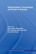 Blossfeld / Klijzing / Mills |  Globalization, Uncertainty and Youth in Society | Buch |  Sack Fachmedien