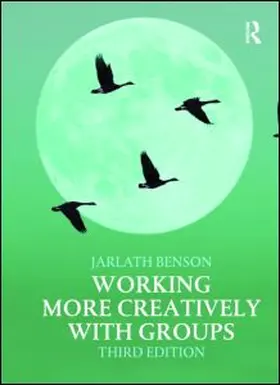 Benson | Working More Creatively with Groups | Buch | 978-0-415-48230-1 | sack.de