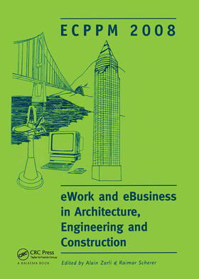 Zarli / Scherer | eWork and eBusiness in Architecture, Engineering and Construction | Buch | 978-0-415-48245-5 | sack.de