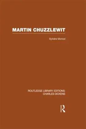 Monod |  Martin Chuzzlewit (RLE Dickens) | Buch |  Sack Fachmedien