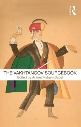 Malaev-Babel | The Vakhtangov Sourcebook | Buch | 978-0-415-48257-8 | www.sack.de