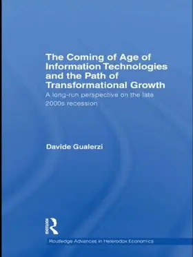 Gualerzi | The Coming of Age of Information Technologies and the Path of Transformational Growth | Buch | 978-0-415-48268-4 | sack.de