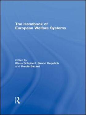 Blum / Kuhlmann / Schubert | The Handbook of European Welfare Systems | Buch | 978-0-415-48275-2 | sack.de