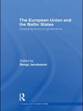 Jacobsson |  The European Union and the Baltic States | Buch |  Sack Fachmedien