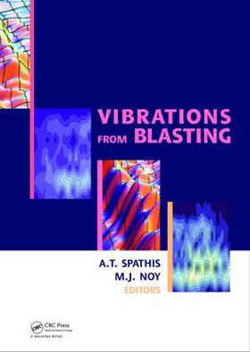 Spathis / Noy | Vibrations from Blasting | Buch | 978-0-415-48295-0 | sack.de