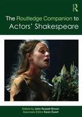 Brown |  The Routledge Companion to Actors' Shakespeare | Buch |  Sack Fachmedien