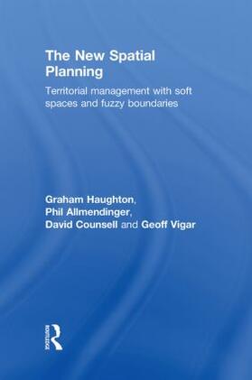 Haughton / Allmendinger / Counsell | The New Spatial Planning | Buch | 978-0-415-48335-3 | sack.de