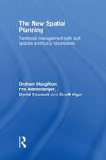 Haughton / Allmendinger / Counsell |  The New Spatial Planning | Buch |  Sack Fachmedien