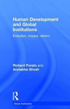 Ponzio / Ghosh |  Human Development and Global Institutions | Buch |  Sack Fachmedien