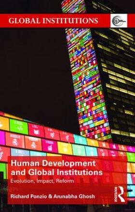 Ponzio / Ghosh | Human Development and Global Institutions | Buch | 978-0-415-48360-5 | sack.de
