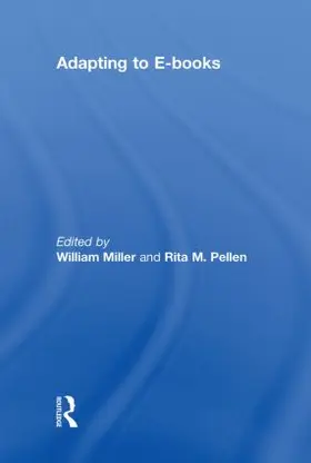 Miller / Pellen | Adapting to E-Books | Buch | 978-0-415-48377-3 | sack.de
