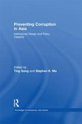 Gong / Ma |  Preventing Corruption in Asia | Buch |  Sack Fachmedien