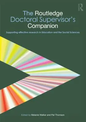 Walker / Thomson |  The Routledge Doctoral Supervisor's Companion | Buch |  Sack Fachmedien