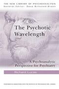 Lucas |  The Psychotic Wavelength | Buch |  Sack Fachmedien