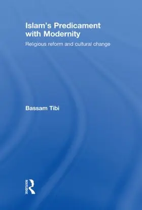 Tibi |  Islam's Predicament with Modernity | Buch |  Sack Fachmedien