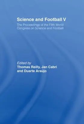 Reilly / Cabri / Araújo |  Science and Football V | Buch |  Sack Fachmedien