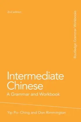 Yip / Rimmington |  Intermediate Chinese | Buch |  Sack Fachmedien