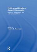 Robertson |  Politics and Pitfalls of Japan Ethnography | Buch |  Sack Fachmedien