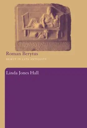 Hall | Roman Berytus | Buch | 978-0-415-48679-8 | sack.de