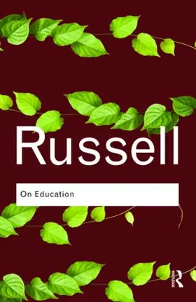 Russell | On Education | Buch | 978-0-415-48740-5 | sack.de