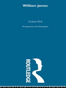 Bird | James - Arguments of the Philosophers | Buch | 978-0-415-48785-6 | sack.de