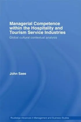 Saee |  Managerial Competence within the Hospitality and Tourism Service Industries | Buch |  Sack Fachmedien