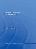 Jones / Miller |  Innovation Diffusion in the New Economy | Buch |  Sack Fachmedien