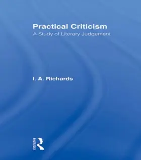 Richards | Practical Criticism V 4 | Buch | 978-0-415-48842-6 | www.sack.de