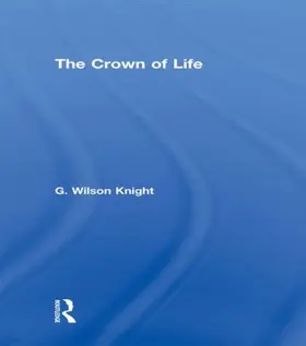 Wilson Knight | Crown of Life | Buch | 978-0-415-48846-4 | www.sack.de