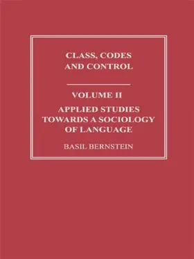 Bernstein | Applied Studies Towards a Sociology of Language | Buch | 978-0-415-48858-7 | sack.de