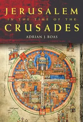 Boas | Jerusalem in the Time of the Crusades | Buch | 978-0-415-48875-4 | www.sack.de