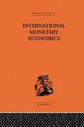 Machlup |  International Monetary Economics | Buch |  Sack Fachmedien