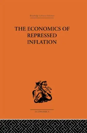 Charlesworth |  The Economics of Repressed Inflation | Buch |  Sack Fachmedien