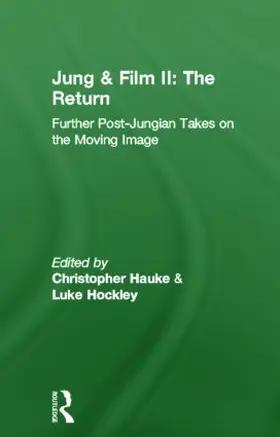 Hauke / Hockley |  Jung and Film II: The Return | Buch |  Sack Fachmedien