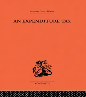 Kaldor | Expenditure Tax | Buch | 978-0-415-48905-8 | www.sack.de