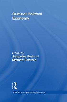 Best / Paterson | Cultural Political Economy | Buch | 978-0-415-48931-7 | sack.de