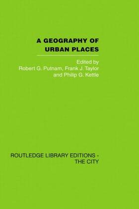 Putnam / Taylor / Kettle | A Geography of Urban Places | Buch | sack.de