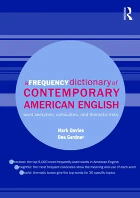 Davies / Gardner | A Frequency Dictionary of Contemporary American English | Buch | 978-0-415-49063-4 | sack.de