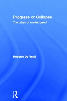 De Vogli |  Progress or Collapse | Buch |  Sack Fachmedien
