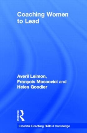 Leimon / Goodier / Moscovici |  Coaching Women to Lead | Buch |  Sack Fachmedien