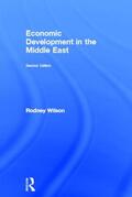 Wilson |  Economic Development in the Middle East, 2nd edition | Buch |  Sack Fachmedien