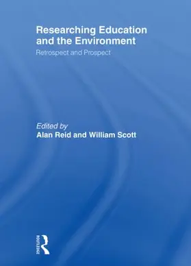 Reid / Scott |  Researching Education and the Environment | Buch |  Sack Fachmedien