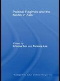 Sen / Lee |  Political Regimes and the Media in Asia | Buch |  Sack Fachmedien