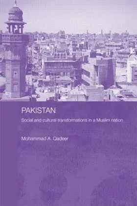Qadeer |  Pakistan - Social and Cultural Transformations in a Muslim Nation | Buch |  Sack Fachmedien