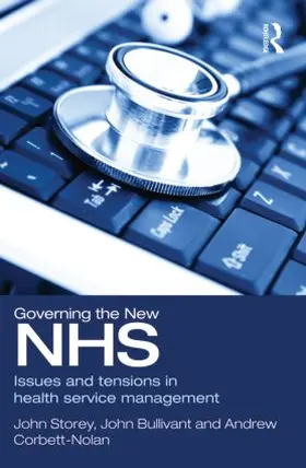 Storey / Bullivant / Corbett-Nolan | Governing the New NHS | Buch | 978-0-415-49276-8 | www.sack.de